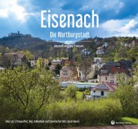 Eisenach – Die Wartburgstadt