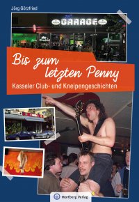 Kasseler Club - und Kneipengeschichten